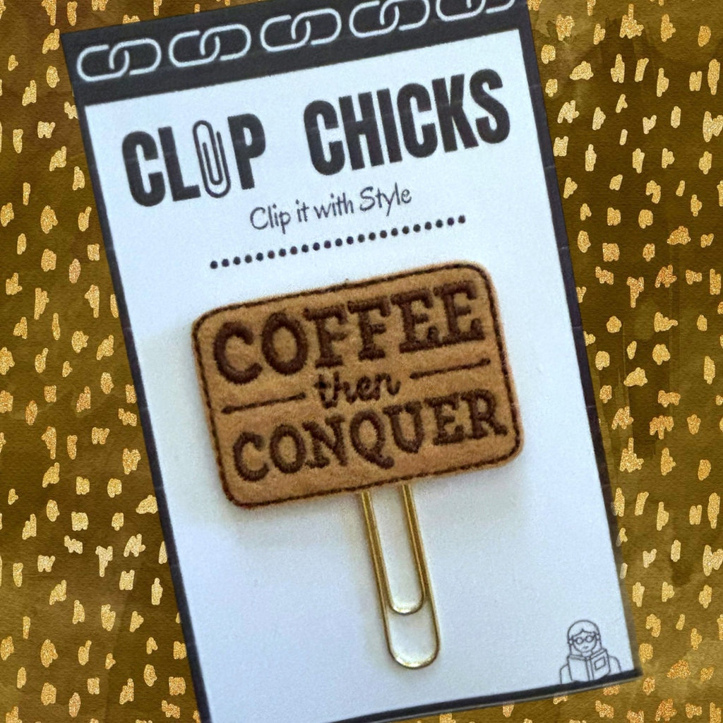 Clip Chicks' Coffee Then Conquer novelty paper clip is shown in its package.