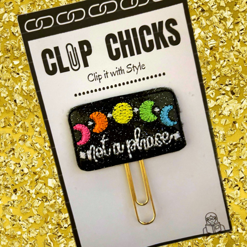 Clip Chicks' Not a Phase novelty paper clip is shown in its package.