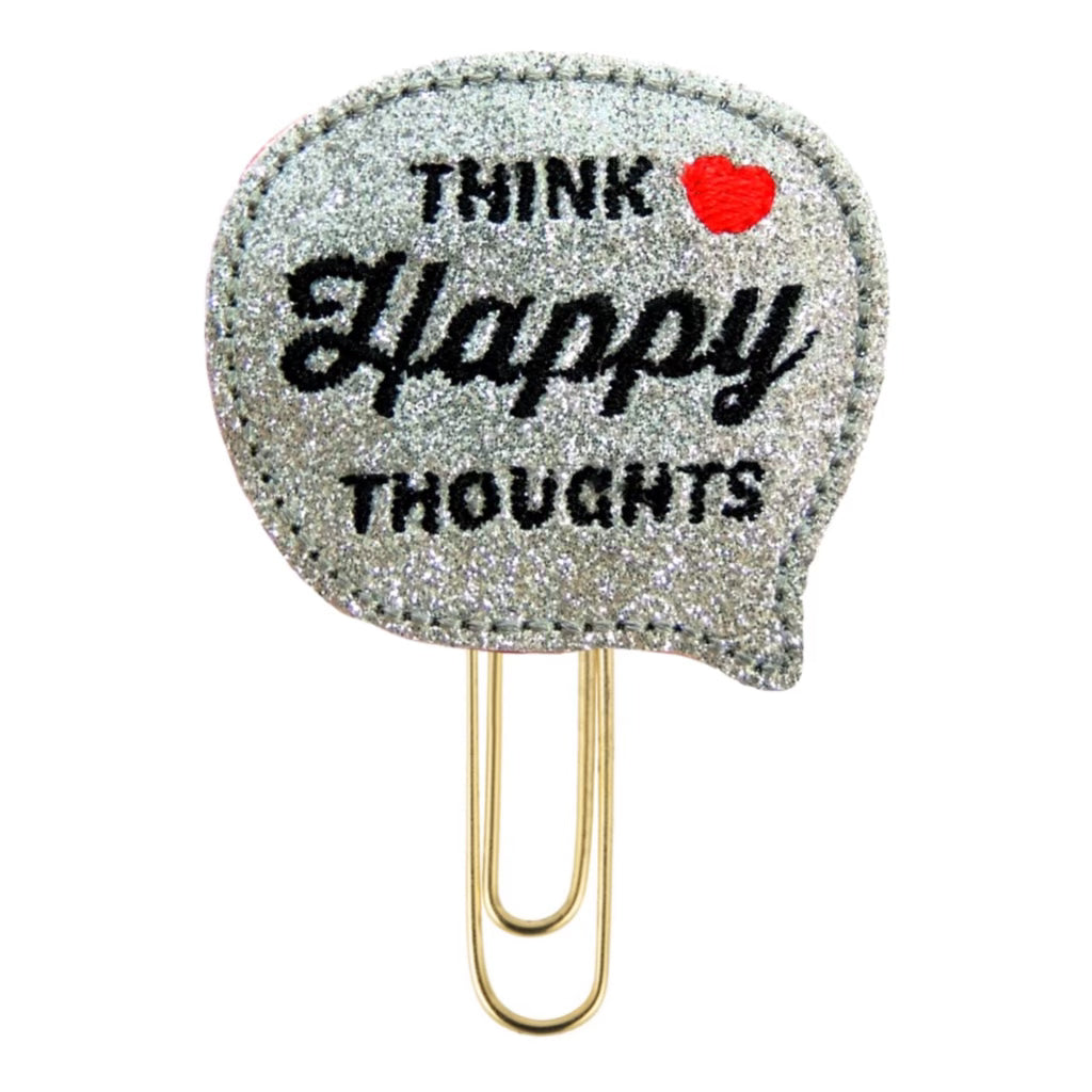 Think Happy Thoughts shimmery silver novelty paper clip.